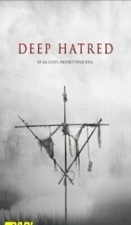 Deep Hatred (2022) Hindi Dubbed Full Movie