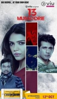 13 Mussoorie (2018) Web Series Full Movie