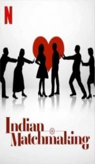 Indian Matchmaking (2020) Web Series Full Movie