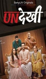 Undekhi (2020) Web Series Full Movie