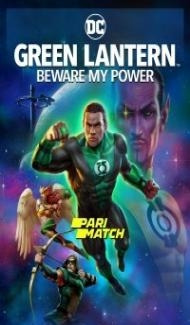 Green Lantern Beware My Power (2022) Hindi Dubbed Full Movie