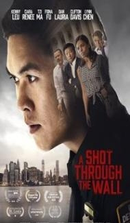 A Shot Through the Wall (2021) English Movie Full Movie