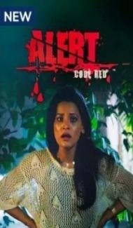 Alert code red (2022) Web Series Full Movie