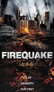 Firequake (2014) Hindi Dubbed Full Movie