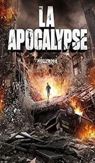 LA Apocalypse (2014) Hindi Dubbed Full Movie