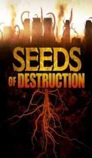 Seeds of Destruction (2011) Hindi Dubbed Full Movie