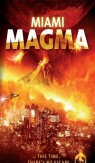 Miami Magma (2011) Hindi Dubbed Full Movie