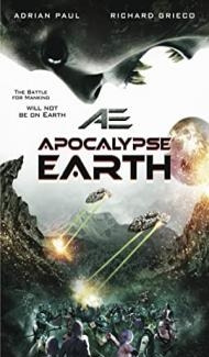 AE Apocalypse Earth (2013) Hindi Dubbed Full Movie