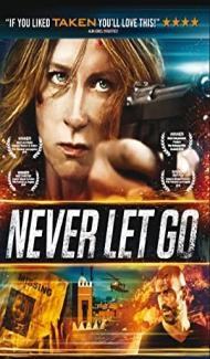 Never Let Go (2015) Hindi Dubbed Full Movie