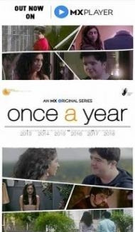 Once a Year (2020) Web Series Full Movie