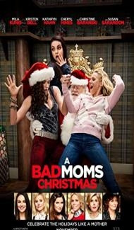 A Bad Moms Christmas (2017) Hindi Dubbed Full Movie