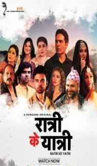 Ratri Ke Yatri (2020) Web Series Full Movie