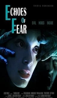 Echoes of Fear (2018) Hindi Dubbed Full Movie