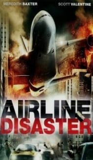 Airline Disaster (2010) Hindi Dubbed Full Movie