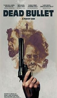 Dead Bullet (2016) Hindi Dubbed Full Movie
