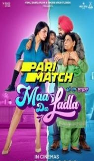 Maa Da Ladla (2022) Punjabi Movie Full Movie