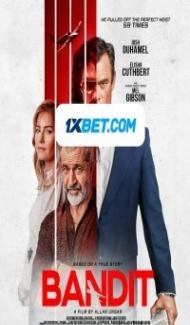 Bandit (2022) Hindi Dubbed Full Movie