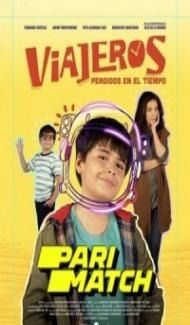 Viajeros Perdidos En El Tiempo (2022) Hindi Dubbed Full Movie