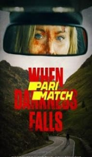 When Darkness Falls (2022) Hindi Dubbed Full Movie