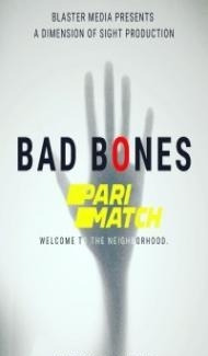 Bad Bones (2022) Hindi Dubbed Full Movie