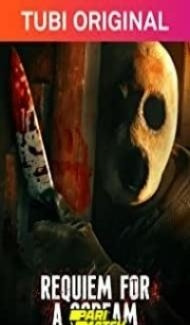 Requiem for a Scream (2022) Hindi Dubbed Full Movie
