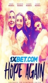 Hope Again (2022) Hindi Dubbed Full Movie