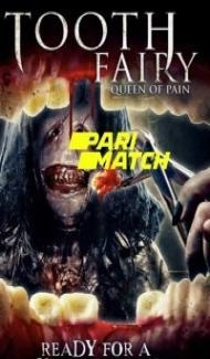 Toothfairy 4 Reborn (2022) Hindi Dubbed Full Movie