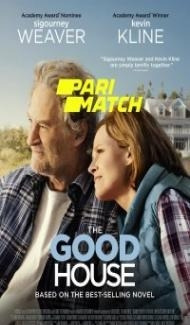 The Good House (2022) Hindi Dubbed Full Movie