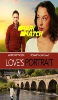 Loves Portrait (2022) Hindi Dubbed Full Movie