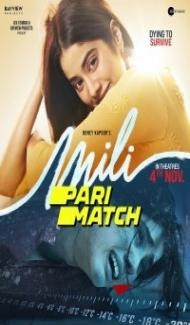 Mili (2022) Hindi Movie Full Movie