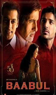 Baabul (2006) Hindi Movie Full Movie
