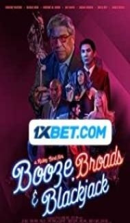 Booze Broads and Blackjack (2020) Hindi Dubbed Full Movie