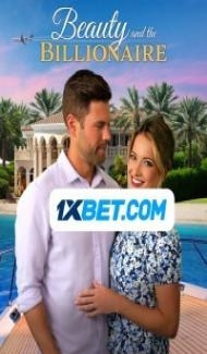 Beauty and the Billionaire (2022) Hindi Dubbed Full Movie