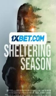Sheltering Season (2022) Hindi Dubbed Full Movie