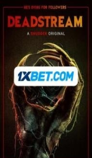 Deadstream (2022) Hindi Dubbed Full Movie