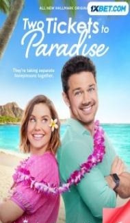 Two Tickets to Paradise (2022) Hindi Dubbed Full Movie