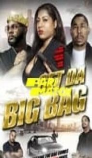 Get Da Big Bag (2022) Hindi Dubbed Full Movie