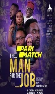 The Man for the Job (2022) Hindi Dubbed Full Movie