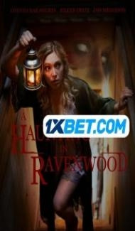 A Haunting in Ravenwood (2022) Hindi Dubbed Full Movie