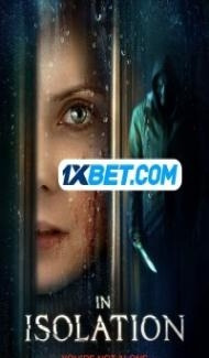 In Isolation (2022) Hindi Dubbed Full Movie