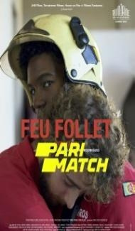 Feu follet (2022) Hindi Dubbed Full Movie