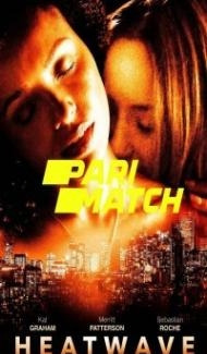 Heatwave (2022) Hindi Dubbed Full Movie