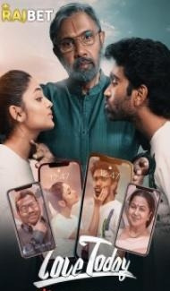 Love Today (2022) South Indian Hindi Dubbed Movie Full Movie