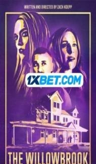 The Willowbrook (2022) Hindi Dubbed Full Movie