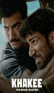 Khakee The Bihar Chapter (2022) Hindi Web Series Full Movie