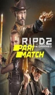RIPD 2 Rise of the Damned (2022) Hindi Dubbed Full Movie