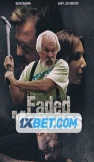 Faded Memories (2022) Hindi Dubbed Full Movie