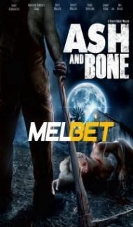 Ash and Bone (2022) Hindi Dubbed Full Movie