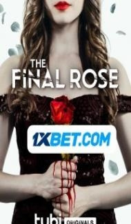 The Final Rose (2022) Hindi Dubbed Full Movie
