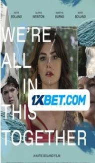 Were All In This Together (2022) Hindi Dubbed Full Movie